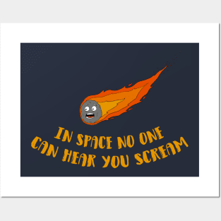 In Space No One Can Hear You Scream Posters and Art